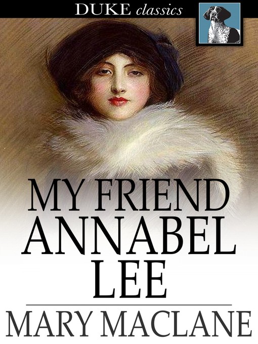 Title details for My Friend Annabel Lee by Mary MacLane - Wait list